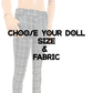 *PRE-ORDER* 70cm/60cm/Mini Skinny Pants (prices vary!)